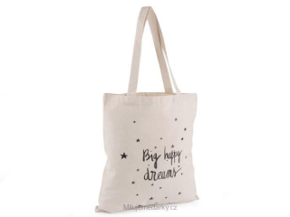 Režná nákupní taška s potiskem Big happy dreams