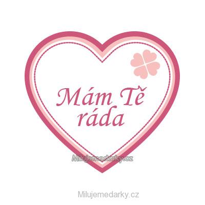 srdíčková visačka na dárek - Mám Tě ráda